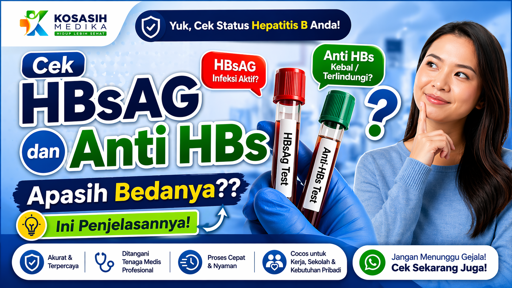Cek HBsAG dan Anti HBs, Apasih Bedanya??. Ini Penjelasannya….
