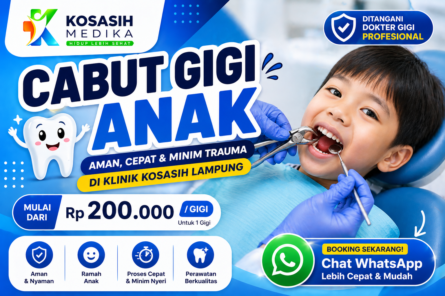 Cabut Gigi Anak di Lampung Mulai 200 Ribuan – Aman, Cepat & Minim Trauma di Klinik Kosasih