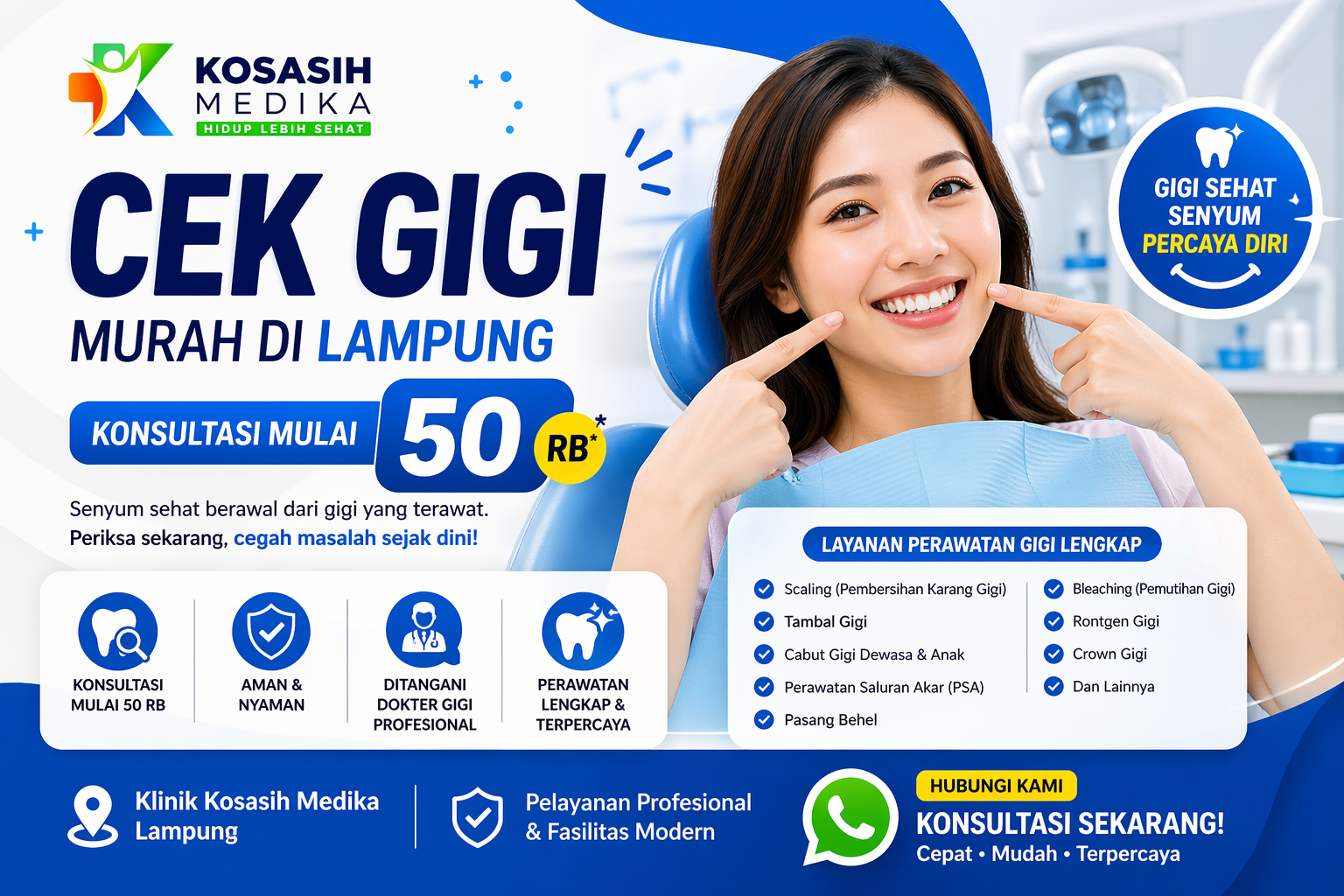 Cek Gigi Murah di Lampung! Konsultasi Mulai 50 Ribuan di Klinik Kosasih