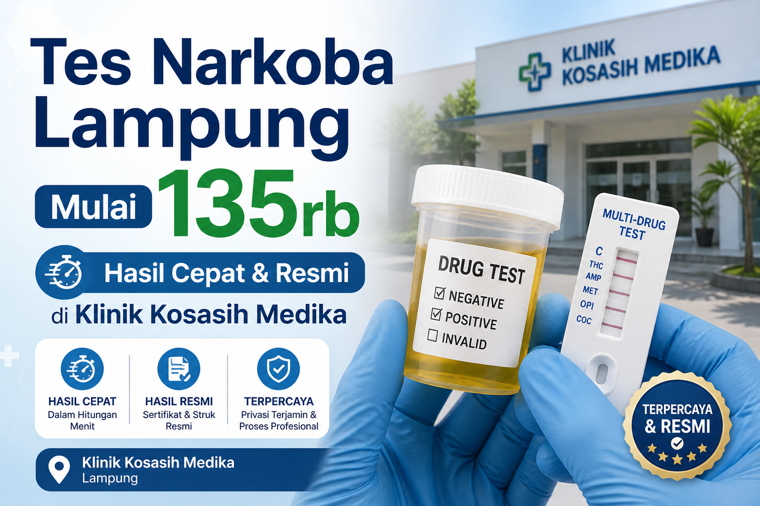 Tes Narkoba Lampung Mulai 135rb: Hasil Cepat & Resmi di Klinik Kosasih Medika
